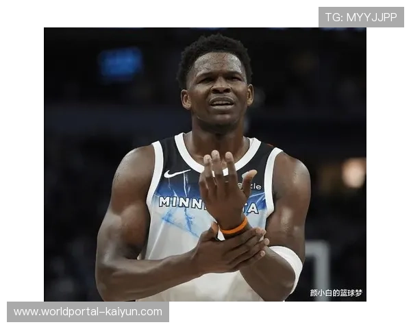 爱德华兹26分5篮板5助攻 森林狼外线核心稳定 爱德华兹26分5篮板5助攻 森林狼外线核心稳定