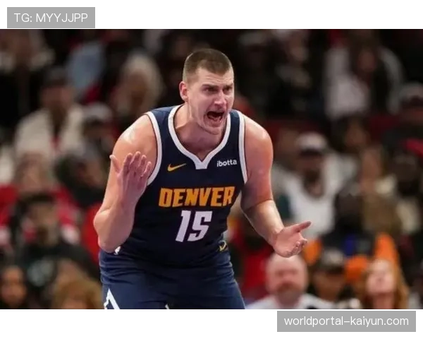 约基奇大号三双成空砍 个人数据与团队胜利脱节